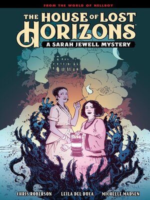 cover image of The House Of Lost Horizons: A Sarah Jewell Mystery